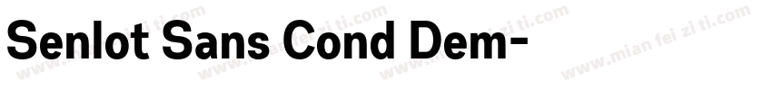 Senlot Sans Cond Dem字体转换